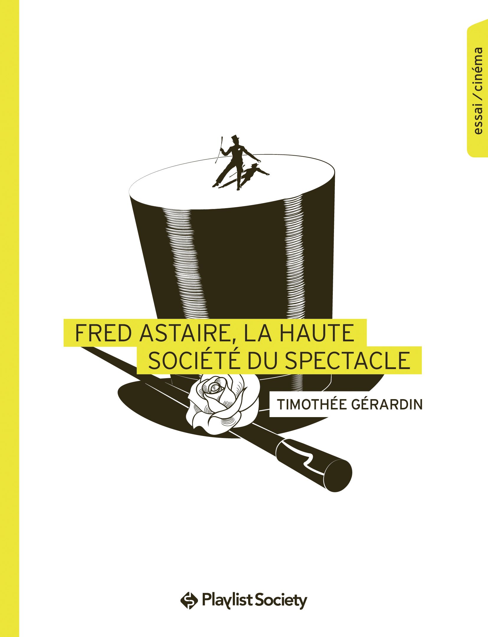 Fred Astaire, la haute société du spectacle, Timothée Gérardin