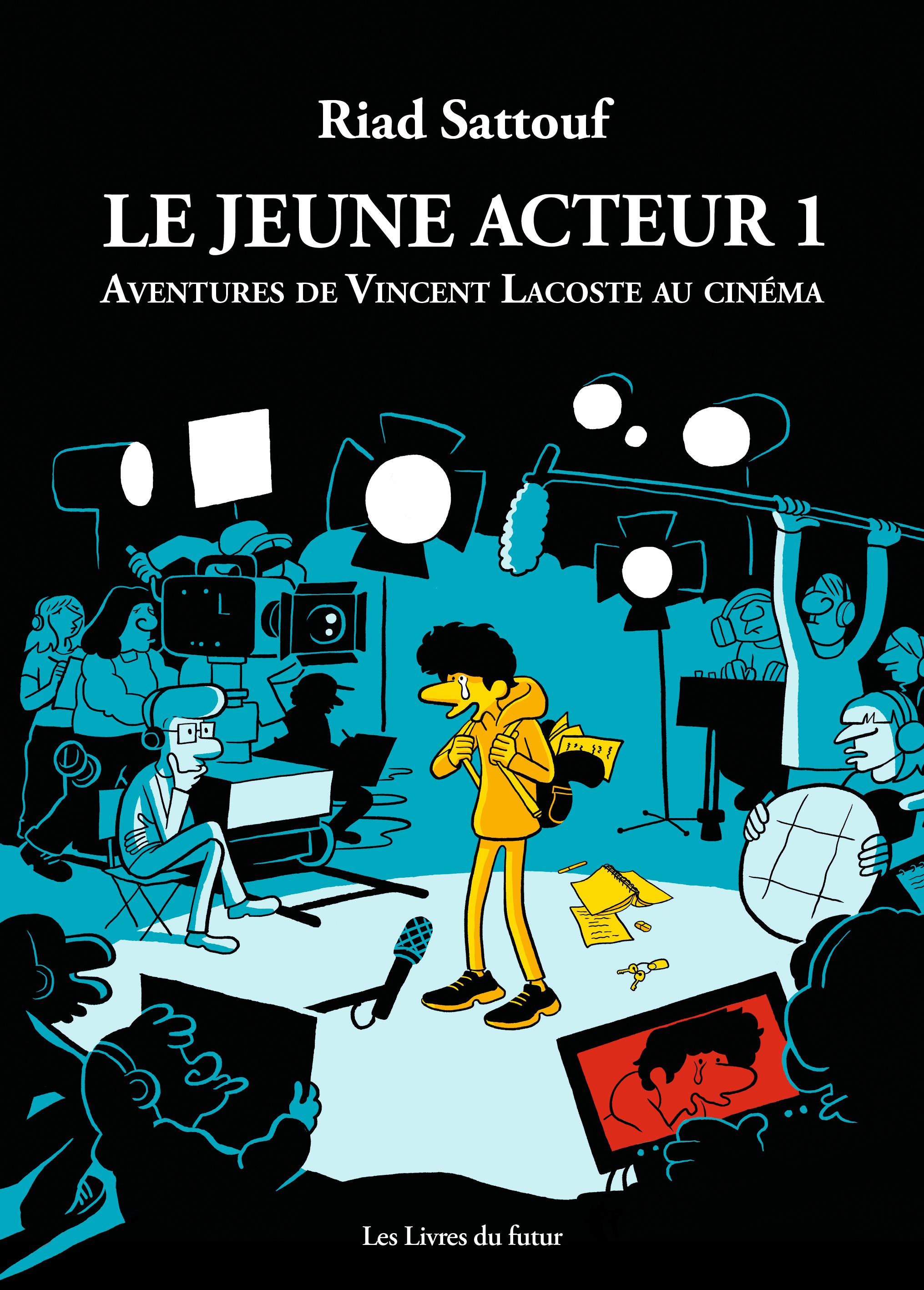 Le Jeune Acteur 1 : Aventures de Vincent Lacoste au cinéma, Riad Sattouf