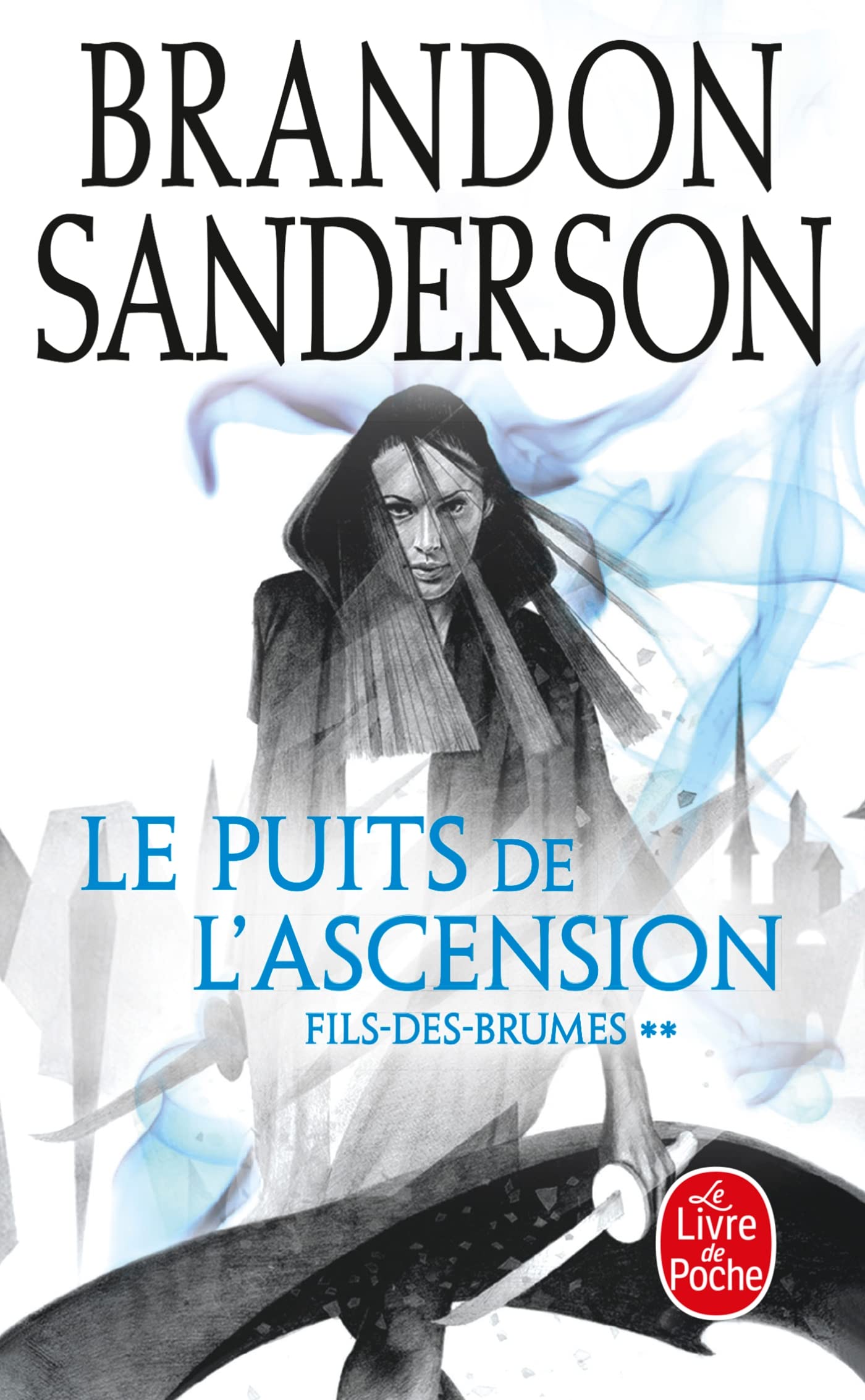 Le Puits de l&rsquo;ascension, Brandon Sanderson
