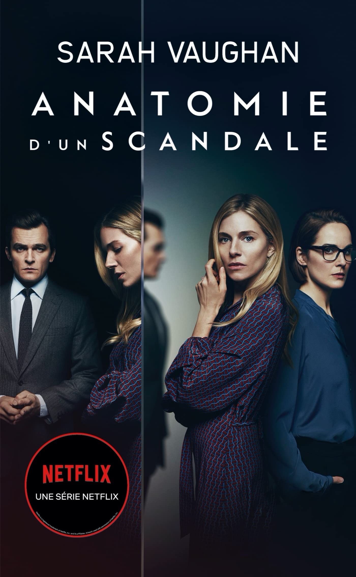 Anatomie d’un scandale, Netflix